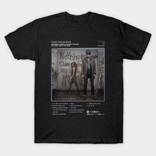 Justin Townes Earle - Nothing's Gonna Change The Way You Feel About Me Now Tracklist Album T-Shirt